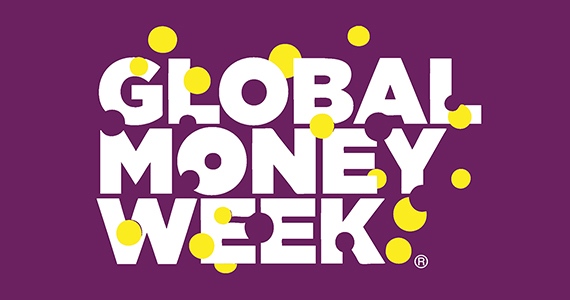 Global Money Week: Raising awareness, learning, playing and getting involved!